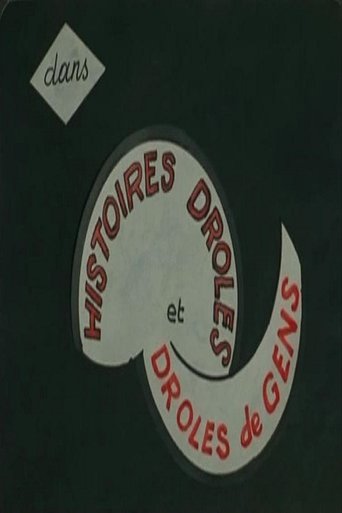 Histoires drôles et drôles de gens Poster of Histoires drôles et drôles de gens