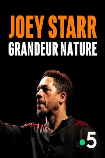 Joey Starr, Grandeur Nature Poster of Joey Starr, Grandeur Nature