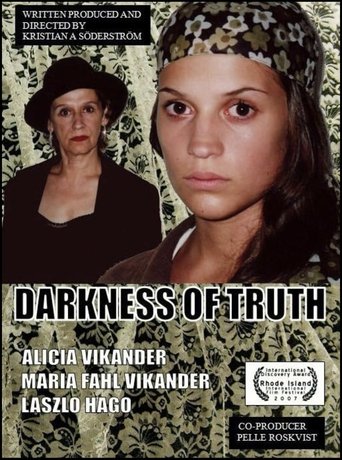 Darkness of Truth Poster of Darkness of Truth