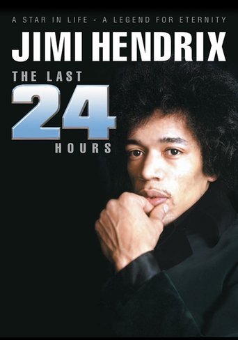 Jimi Hendrix: The Last 24 Hours Poster of Jimi Hendrix: The Last 24 Hours