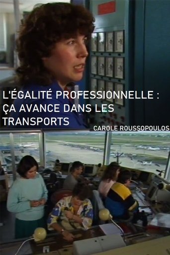 L'Égalite professionnelle : ça avance dans les transports Poster of L'Égalite professionnelle : ça avance dans les transports