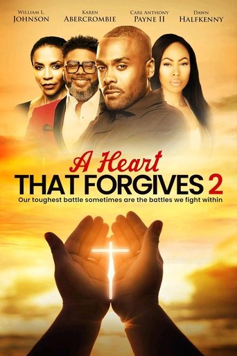 A Heart That Forgives 2: The Battle Within Poster of A Heart That Forgives 2: The Battle Within