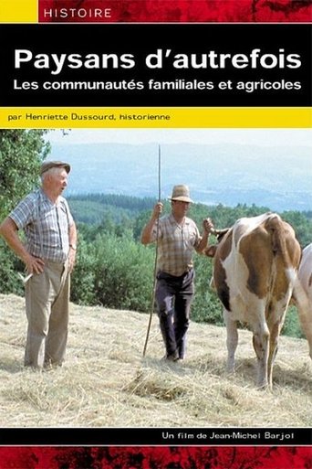 Paysans d'autrefois, les communautés familiales et agricoles Poster of Paysans d'autrefois, les communautés familiales et agricoles