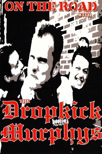 Dropkick Murphys: On the Road With the Dropkick Murphys Poster of Dropkick Murphys: On the Road With the Dropkick Murphys