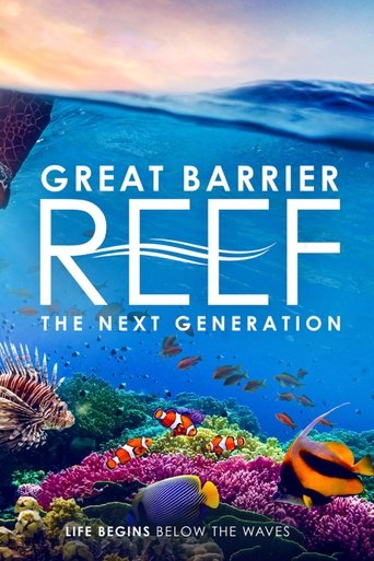Great Barrier Reef: The Next Generation Poster of Great Barrier Reef: The Next Generation
