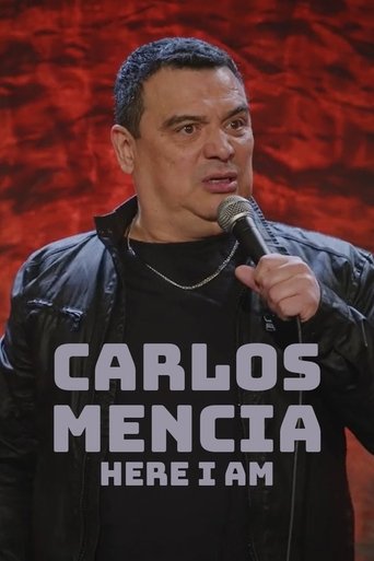 Carlos Mencia: Here I Am Poster of Carlos Mencia: Here I Am