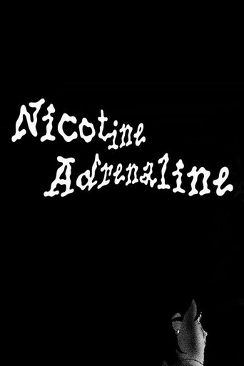 Nicotine adrenaline Poster of Nicotine adrenaline
