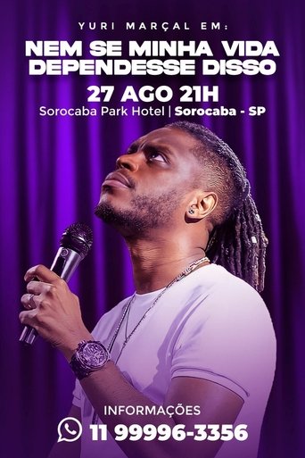 Yuri Marçal - Nem se Minha Vida Dependesse Disso Poster of Yuri Marçal - Nem se Minha Vida Dependesse Disso