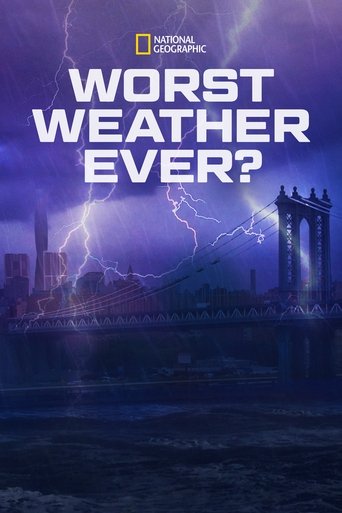 Worst Weather Ever? Poster of Worst Weather Ever?
