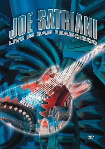 Joe Satriani: Live in San Francisco Poster of Joe Satriani: Live in San Francisco