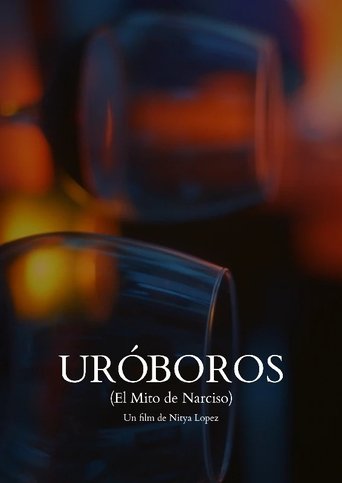 Uróboros (el mito de Narciso) Poster of Uróboros (el mito de Narciso)