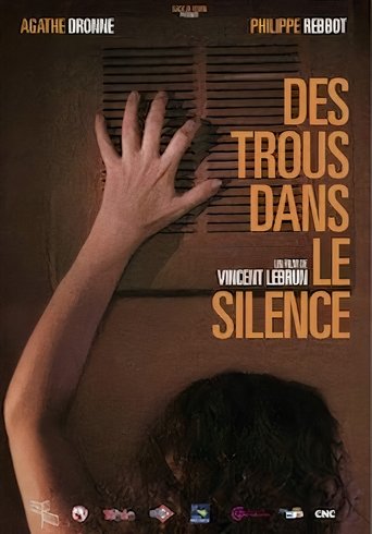 Des trous dans le silence Poster of Des trous dans le silence
