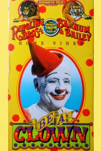 Ringling Bros. and Barnum & Bailey Circus: Be a Clown Poster of Ringling Bros. and Barnum & Bailey Circus: Be a Clown