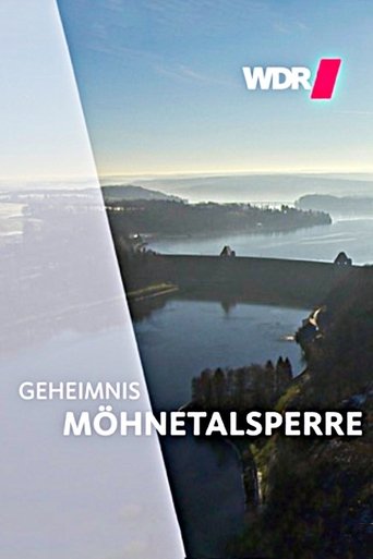 Geheimnis Möhnetalsperre Poster of Geheimnis Möhnetalsperre