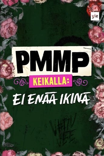 PMMP keikalla: Ei enää ikinä Poster of PMMP keikalla: Ei enää ikinä
