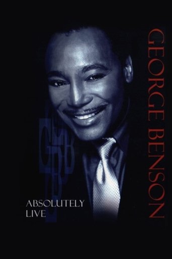 George Benson - Absolutely Live Poster of George Benson - Absolutely Live