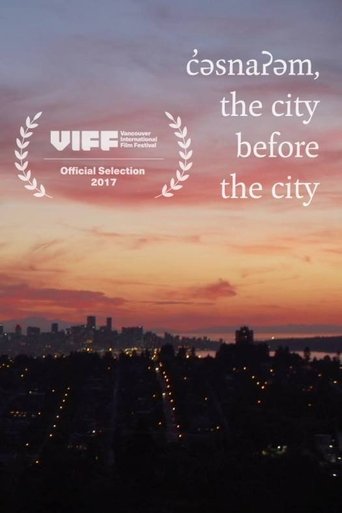 c̓əsnaʔəm: the city before the city Poster of c̓əsnaʔəm: the city before the city