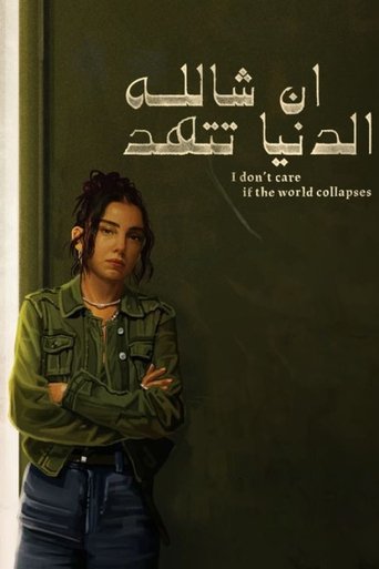 I Don't Care if the World Collapses Poster of I Don't Care if the World Collapses