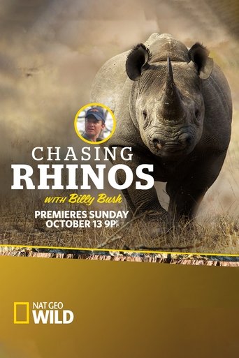 Chasing Rhinos with Billy Bush Poster of Chasing Rhinos with Billy Bush