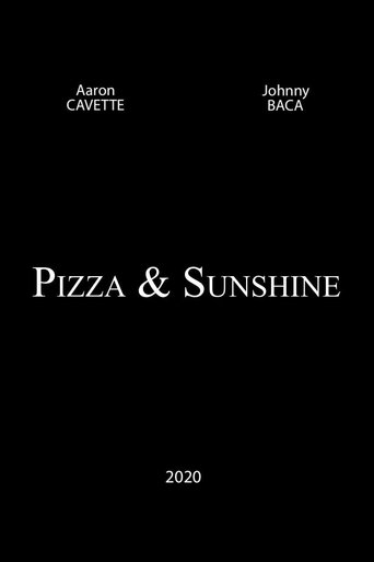 Pizza and Sunshine Poster of Pizza and Sunshine