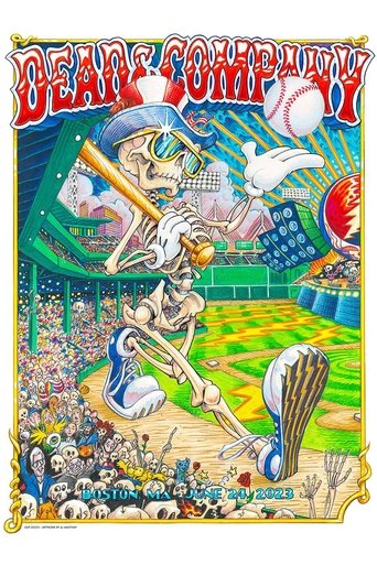 Dead & Company: 2023-06-24 Fenway Park, Boston, MA, USA Poster of Dead & Company: 2023-06-24 Fenway Park, Boston, MA, USA