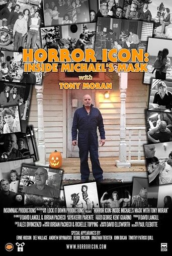 Horror Icon: Inside Michael's Mask with Tony Moran Poster of Horror Icon: Inside Michael's Mask with Tony Moran