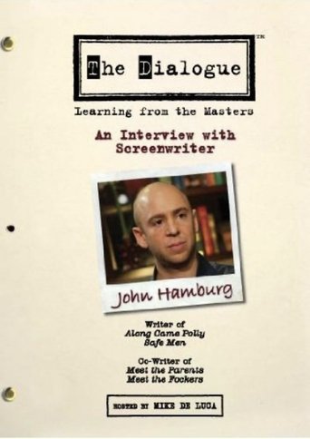 The Dialogue: An Interview with Screenwriter John Hamburg Poster of The Dialogue: An Interview with Screenwriter John Hamburg