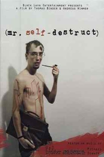 Mr. Self-Destruct Poster of Mr. Self-Destruct