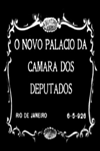 O Novo Palácio da Câmara dos Deputados Poster of O Novo Palácio da Câmara dos Deputados