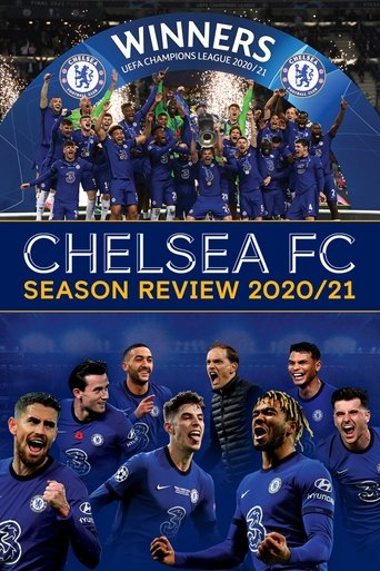Chelsea FC - Season Review 2020/21 Poster of Chelsea FC - Season Review 2020/21