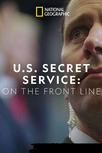 United States Secret Service: On the Front Line Poster of United States Secret Service: On the Front Line