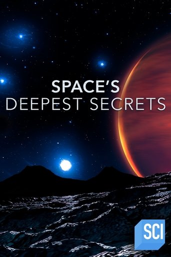 Space's Deepest Secrets Poster of Space's Deepest Secrets
