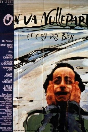 On va nulle part et c'est très bien Poster of On va nulle part et c'est très bien