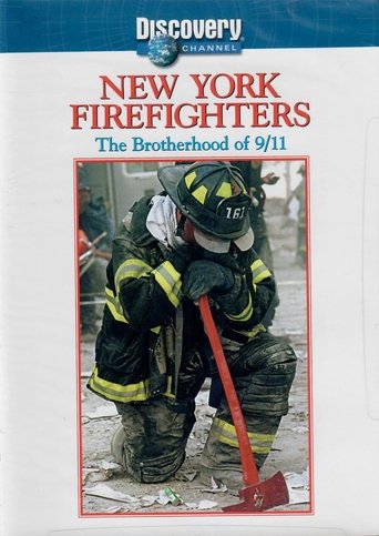 New York Firefighters: The Brotherhood of September 11 Poster of New York Firefighters: The Brotherhood of September 11