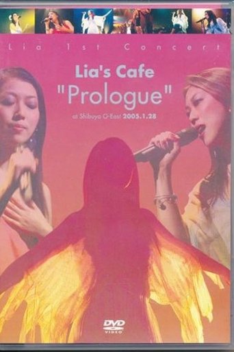 Lia 1st Concert Lia's Cafe "Prologue" at Shibuya O-EAST Poster of Lia 1st Concert Lia's Cafe "Prologue" at Shibuya O-EAST