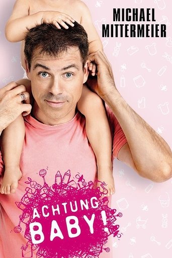 Michael Mittermeier - Achtung Baby Poster of Michael Mittermeier - Achtung Baby