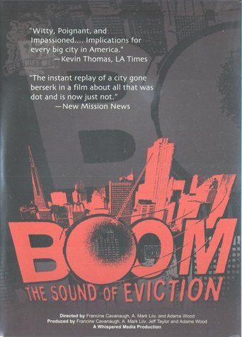 Boom: The Sound of Eviction Poster of Boom: The Sound of Eviction