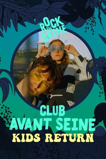 Club avant Seine : Kids Return - Rock en Seine 2022 Poster of Club avant Seine : Kids Return - Rock en Seine 2022