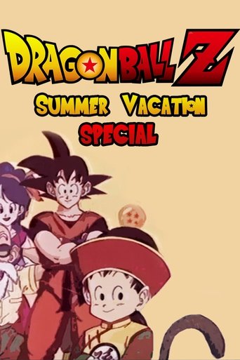 Dragon Ball Z: Summer Vacation Special Poster of Dragon Ball Z: Summer Vacation Special
