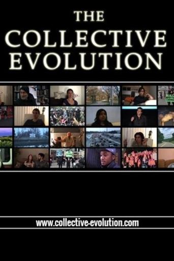 The Collective Evolution Poster of The Collective Evolution