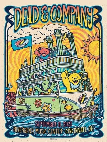 Dead & Company: 2021.09.11 - Riverbend Music Center, Cincinnati, OH Poster of Dead & Company: 2021.09.11 - Riverbend Music Center, Cincinnati, OH