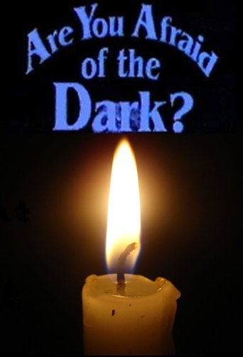 Are You Afraid of the Dark? Poster of Are You Afraid of the Dark?