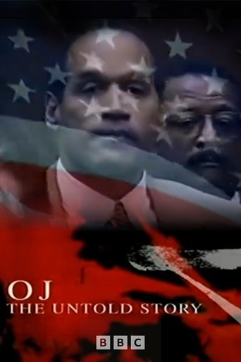 OJ: The Untold Story Poster of OJ: The Untold Story