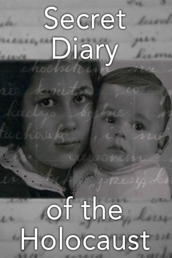 The Secret Diary of the Holocaust Poster of The Secret Diary of the Holocaust