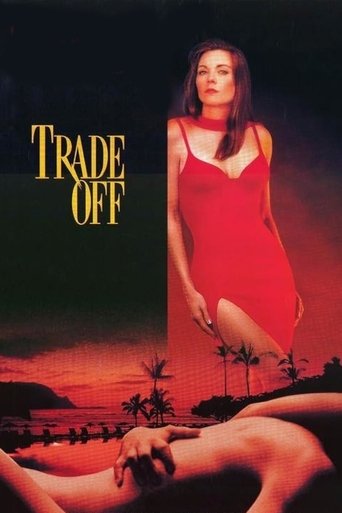 Trade Off Poster of Trade Off
