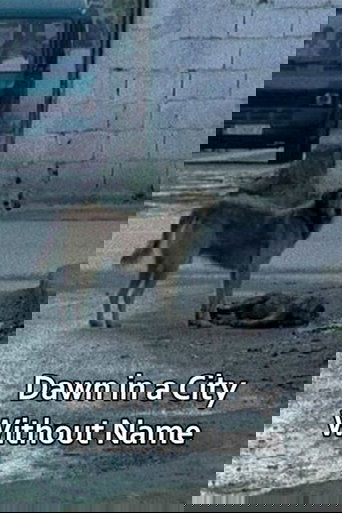 Dawn in a City Without Name Poster of Dawn in a City Without Name