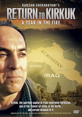 Return to Kirkuk: A Year in the Fire Poster of Return to Kirkuk: A Year in the Fire