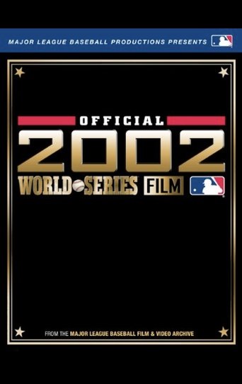 2002 Anaheim Angels: The Official World Series Film Poster of 2002 Anaheim Angels: The Official World Series Film
