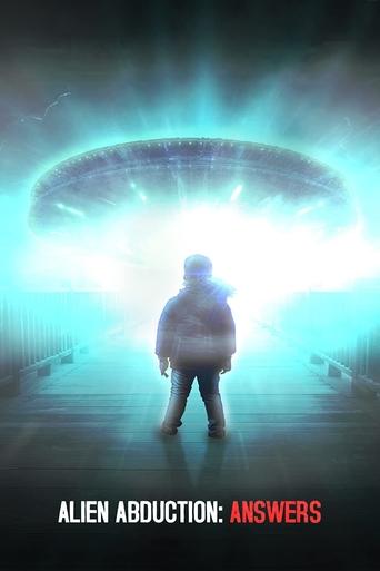 Alien Abduction: Answers Poster of Alien Abduction: Answers