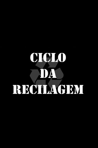 Ciclo da Reciclagem Poster of Ciclo da Reciclagem